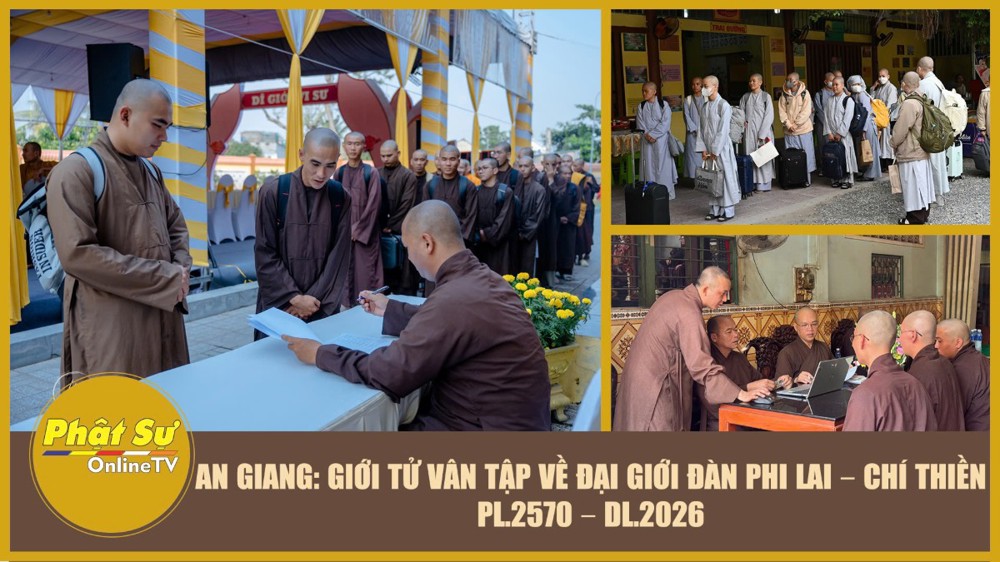 [Video] An Giang: Giới tử vân tập về Đại giới đàn Phi Lai – Chí Thiền PL.2570 – DL.2026