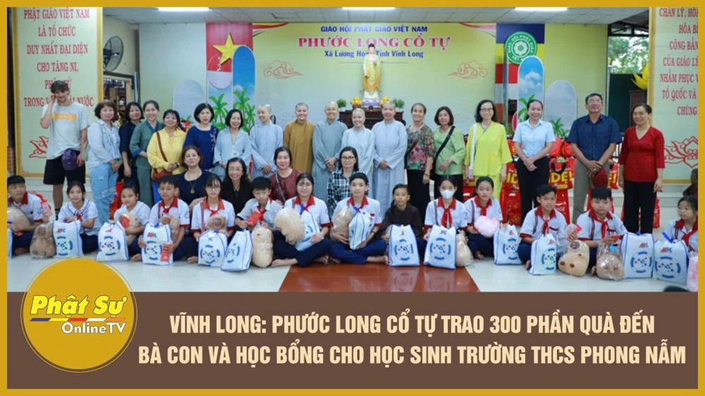 [Video] Vĩnh Long: Phước Long cổ tự trao 300 phần quà đến bà con và học bổng cho học sinh trường THCS Phong Nẫm