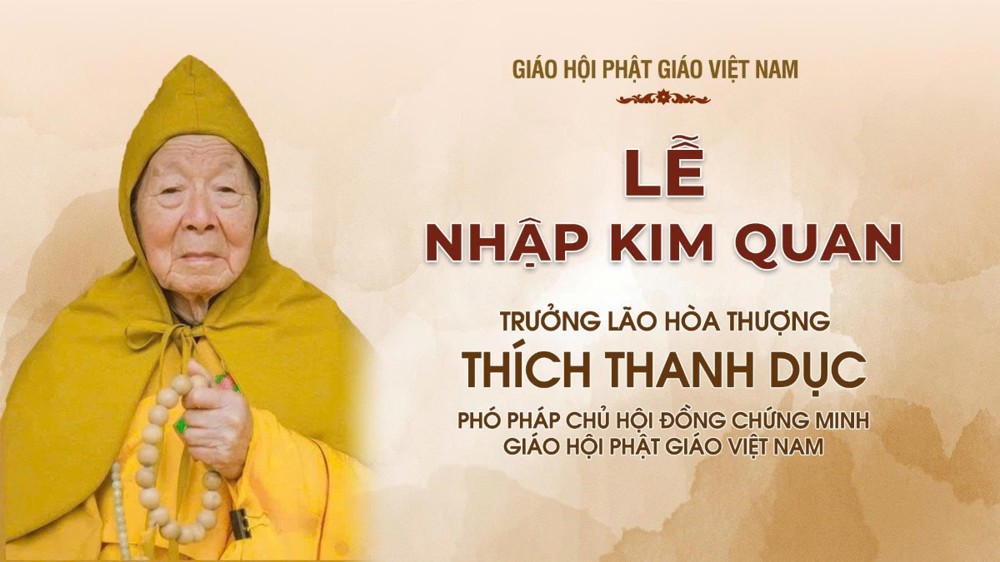 Trực tiếp: Lễ nhập kim quan Trưởng lão Hòa thượng Thích Thanh Dục - Phó Pháp chủ HĐCM GHPGVN