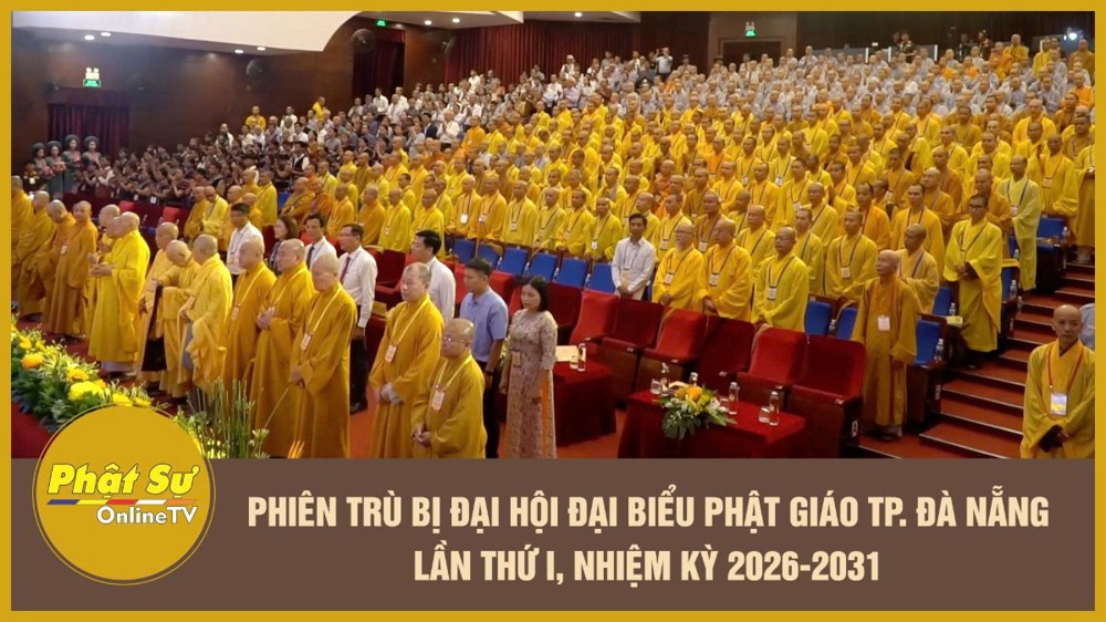 [Video] Phiên trù bị Đại hội Đại biểu Phật giáo TP. Đà Nẵng lần thứ I, nhiệm kỳ 2026-2031