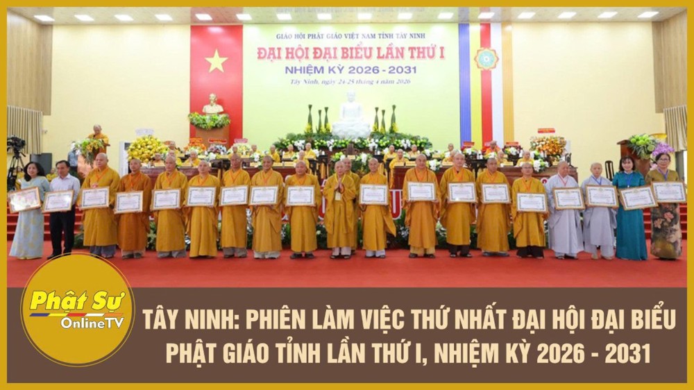 [Video] Tây Ninh: Phiên làm việc thứ nhất Đại hội Đại biểu Phật giáo tỉnh lần thứ I, nhiệm kỳ 2026 - 2031