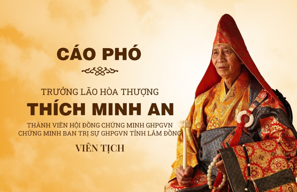 Trung ương Giáo hội Phật giáo Việt Nam cáo phó Trưởng lão Hòa thượng Thích Minh An viên tịch