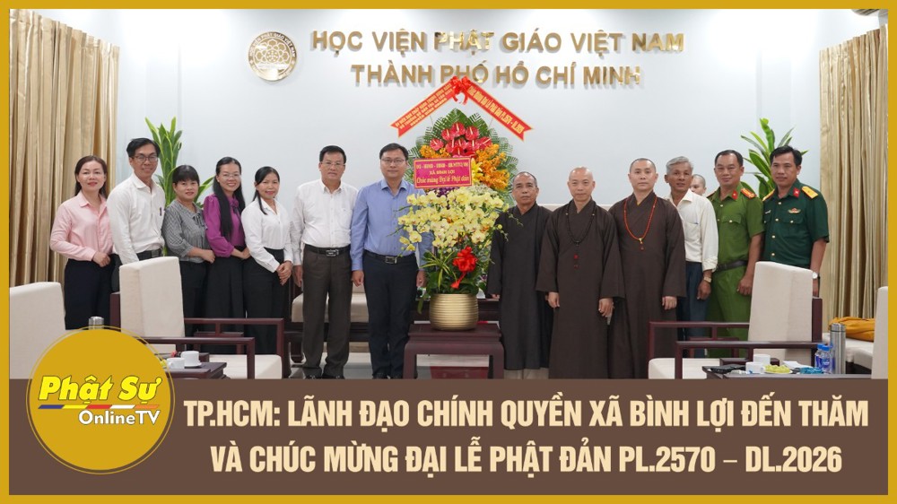 [Video] TP.HCM: Lãnh đạo chính quyền xã Bình Lợi đến thăm và chúc mừng đại lễ Phật Đản PL.2570 - DL.2026