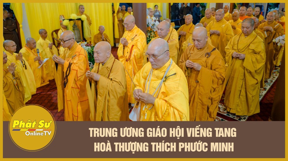 [Video] Trung ương Giáo hội viếng tang Hoà thượng Thích Phước Minh