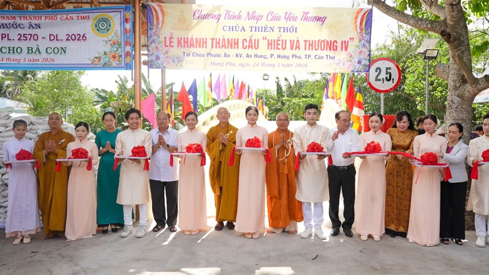 Cần Thơ: Chùa Phước Ân kính mừng Phật đản PL.2570 và khánh thành cầu giao thông nông thôn “Hiểu và Thương IV”