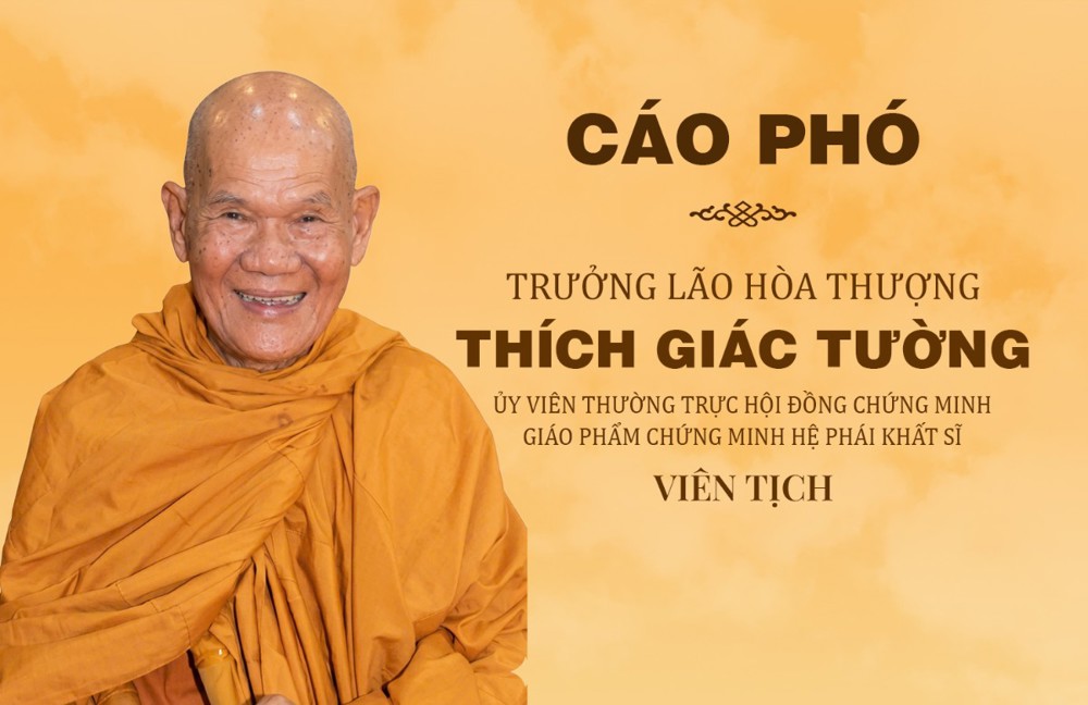 Trung ương Giáo hội cáo phó Trưởng lão Hòa thượng Thích Giác Tường, Ủy viên Thường trực Hội đồng Chứng minh viên tịch