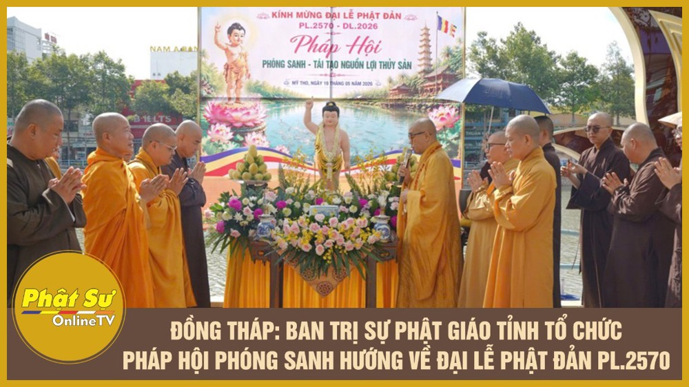 [Video] Đồng Tháp: Ban Trị sự Phật giáo tỉnh tổ chức pháp hội phóng sanh hướng về Đại lễ Phật đản PL.2570