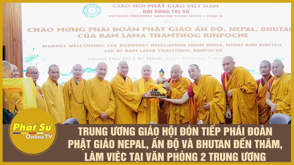 [Video] Trung ương Giáo hội đón tiếp phái đoàn Phật giáo Nepal, Ấn Độ và Bhutan đến thăm, làm việc tại Văn phòng 2 Trung ương