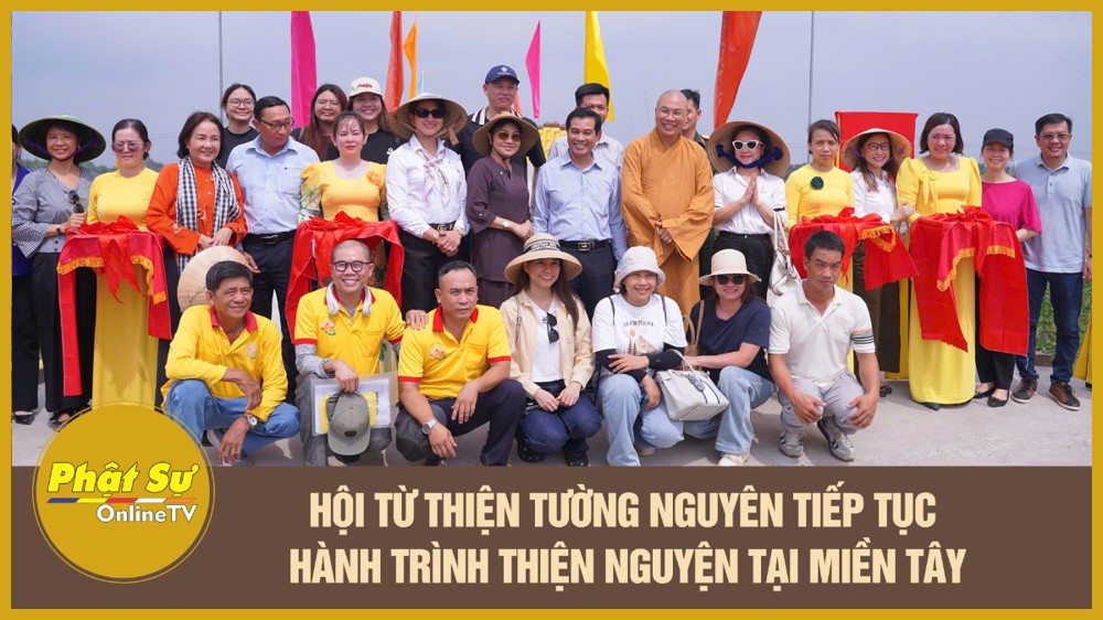 [Video] Hội Từ thiện Tường Nguyên tiếp tục hành trình thiện nguyện tại miền Tây