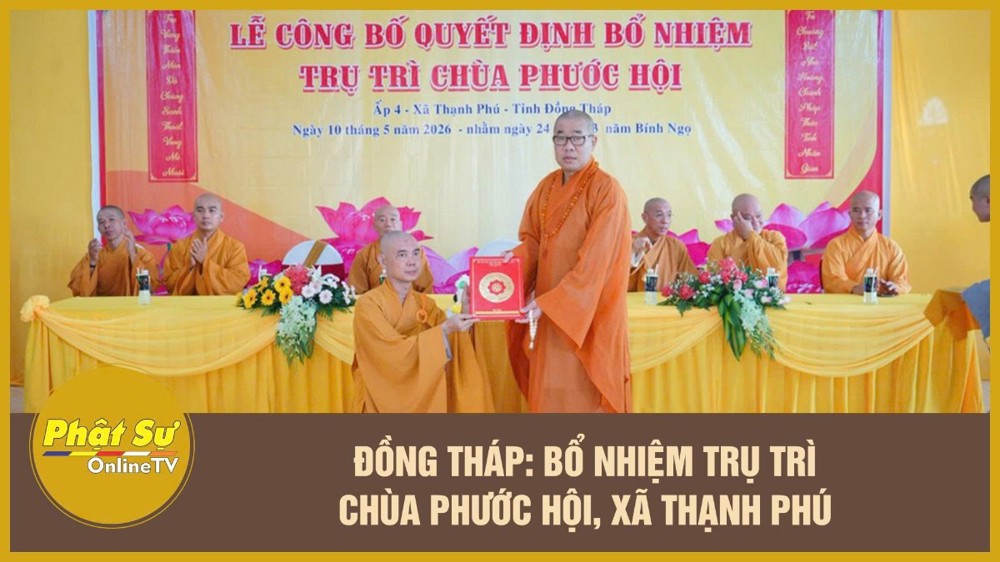 [Video] Đồng Tháp: Bổ nhiệm trụ trì chùa Phước Hội, xã Thạnh Phú