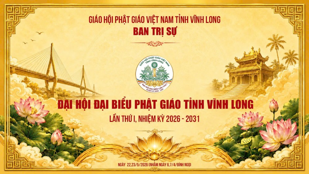 🔴Trực tiếp: Đại hội Đại biểu Giáo hội Phật giáo tỉnh Vĩnh Long lần thứ I, nhiệm kỳ 2026–2031
