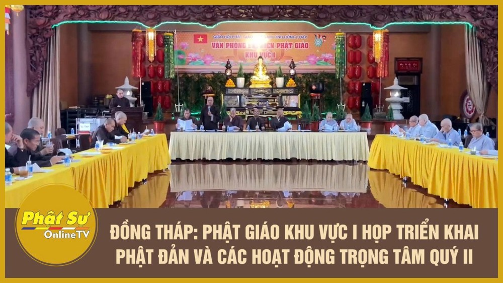 [Video] Đồng Tháp: Phật giáo khu vực I họp triển khai Phật đản và các hoạt động trọng tâm quý II