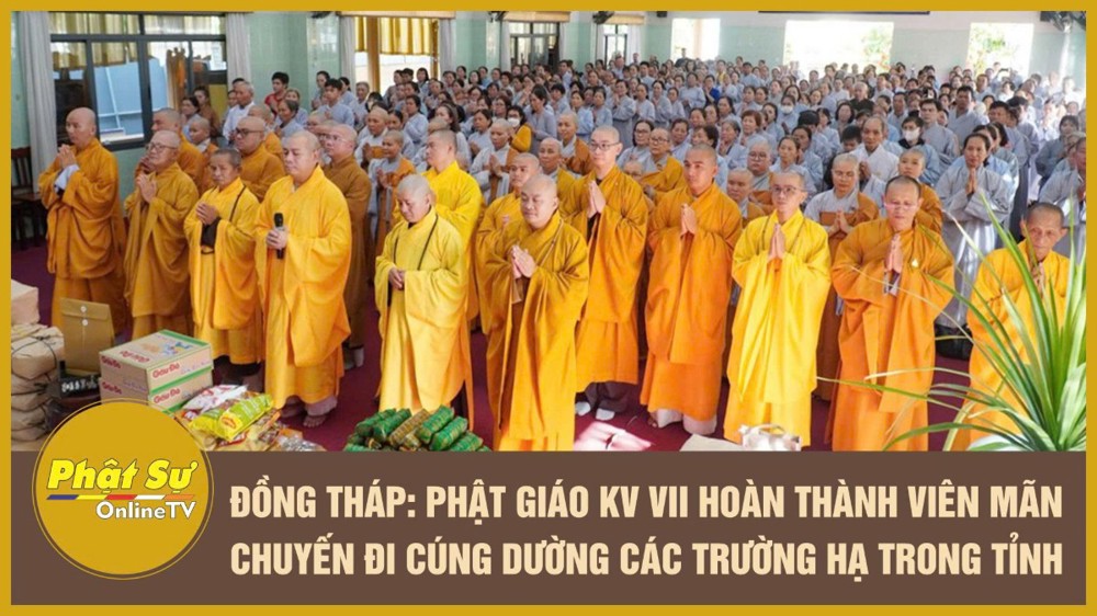 [Video] Đồng Tháp: Phật giáo khu vực VII hoàn thành viên mãn chuyến đi cúng dường các trường hạ trong tỉnh