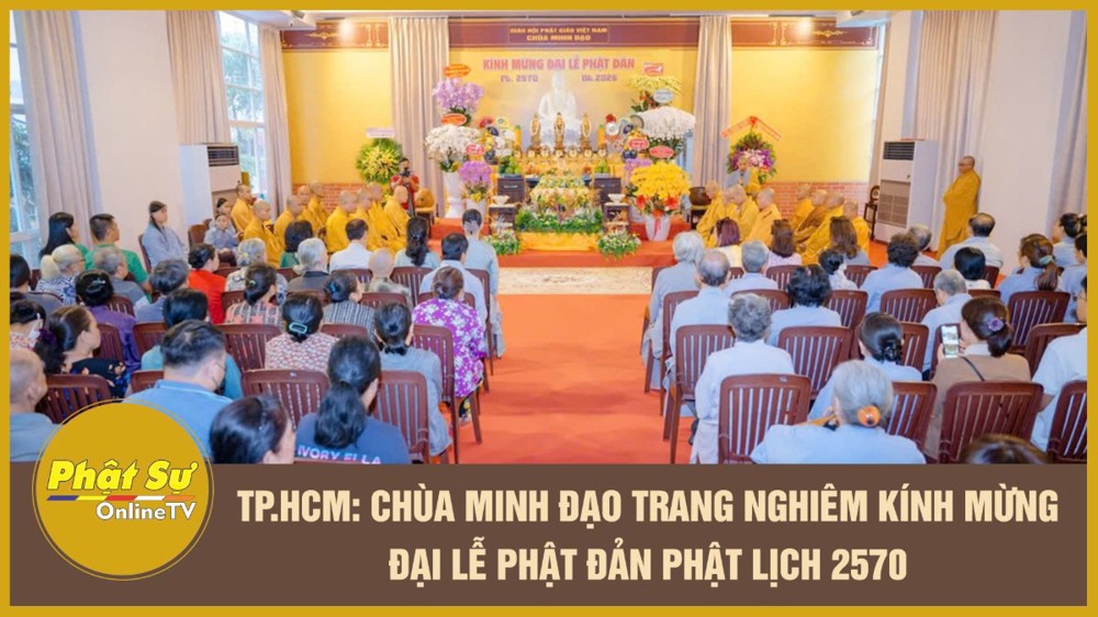 [Video] TP.HCM: Chùa Minh Đạo trang nghiêm kính mừng Đại lễ Phật đản Phật lịch 2570