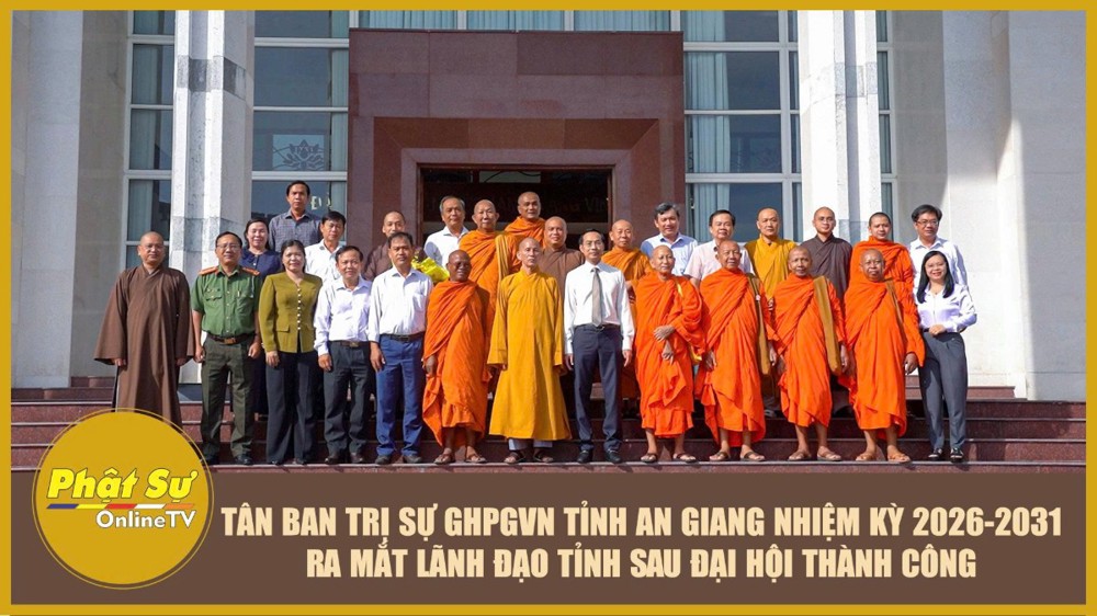 [Video] Tân Ban Trị sự GHPGVN tỉnh An Giang nhiệm kỳ 2026-2031 ra mắt lãnh đạo tỉnh sau Đại hội thành công