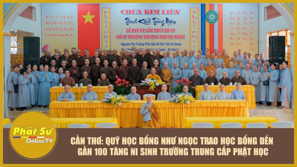 [Video] Cần Thơ: Quỹ Học bổng Như Ngọc trao học bổng đến gần 100 Tăng Ni sinh Trường Trung cấp Phật học