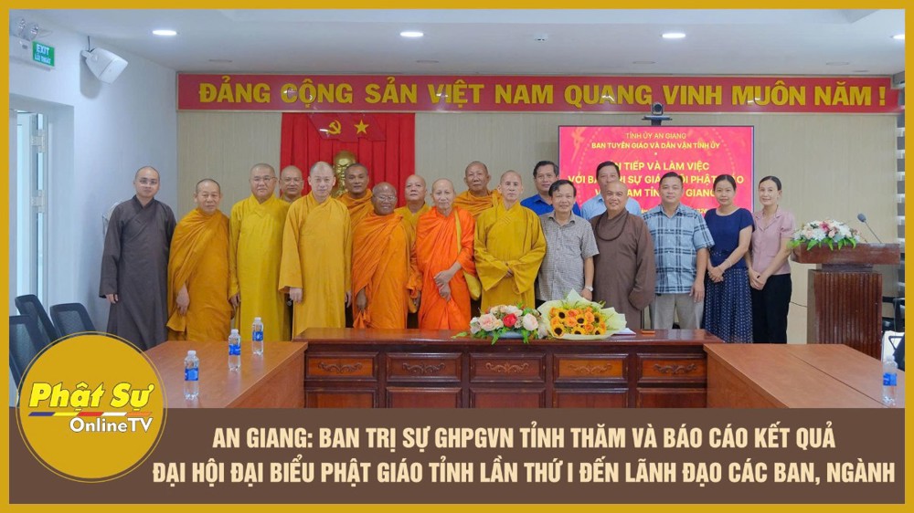 [Video] An Giang: Ban Trị sự GHPGVN tỉnh thăm và báo cáo kết quả Đại hội Đại biểu Phật giáo tỉnh lần thứ I đến lãnh đạo các ban, ngành