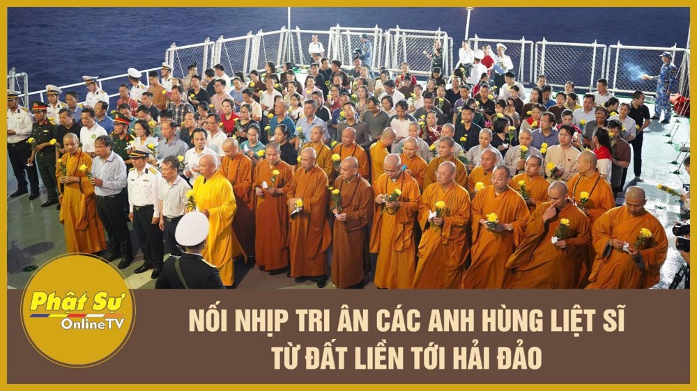 [Video] Nối nhịp tri ân các Anh hùng Liệt sĩ từ đất liền tới hải đảo
