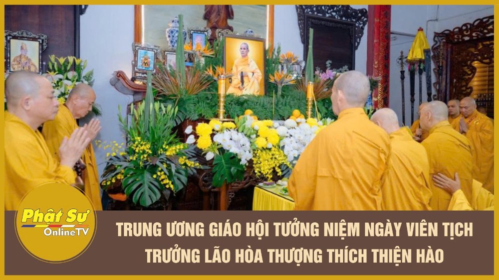 [Video] Trung ương Giáo hội tưởng niệm ngày viên tịch Trưởng lão Hòa thượng Thích Thiện Hào
