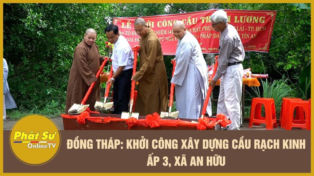[Video] Đồng Tháp: Khởi công xây dựng cầu Rạch Kinh ấp 3, xã An Hữu