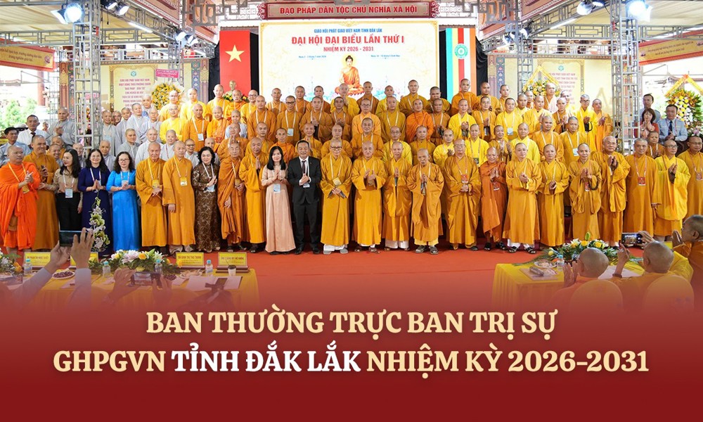 Danh sách và chức danh Ban Thường trực Ban Trị sự GHPGVN tỉnh Đắk Lắk, nhiệm kỳ 2026-2031