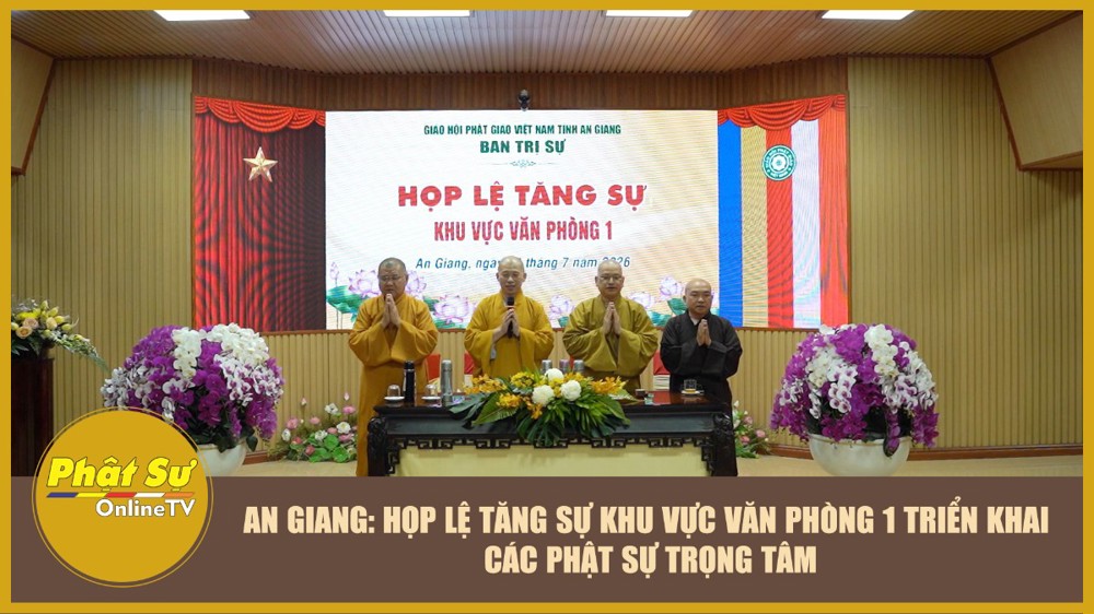 [Video] An Giang: Họp lệ Tăng sự khu vực Văn phòng 1 triển khai các Phật sự trọng tâm