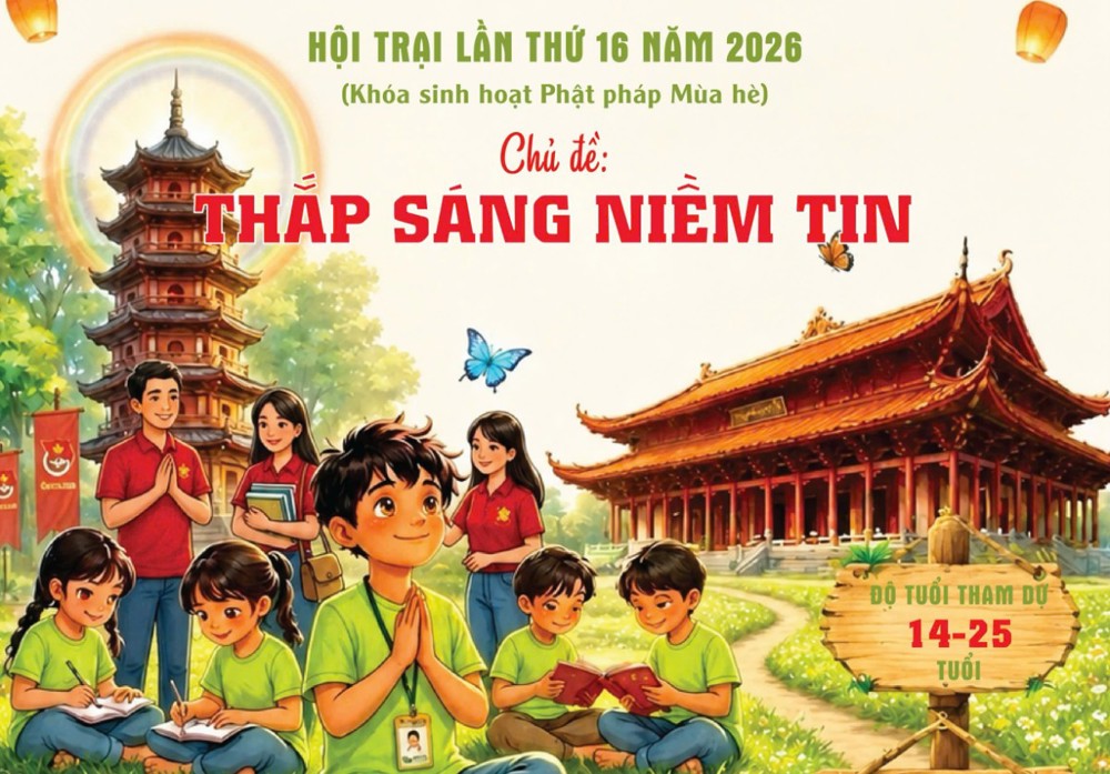 Toàn Cảnh: Hội trại lần thứ 16 năm 2026 với chủ đề "Thắp Sáng Niềm Tin"