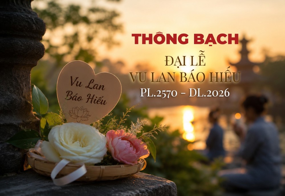 Trung ương Giáo hội hướng dẫn tổ chức Đại lễ Vu lan Báo hiếu PL.2570 trên toàn quốc