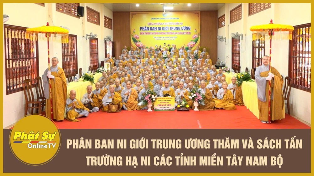 [Video] Phân ban Ni giới Trung ương thăm và sách tấn trường hạ Ni các tỉnh miền Tây Nam Bộ