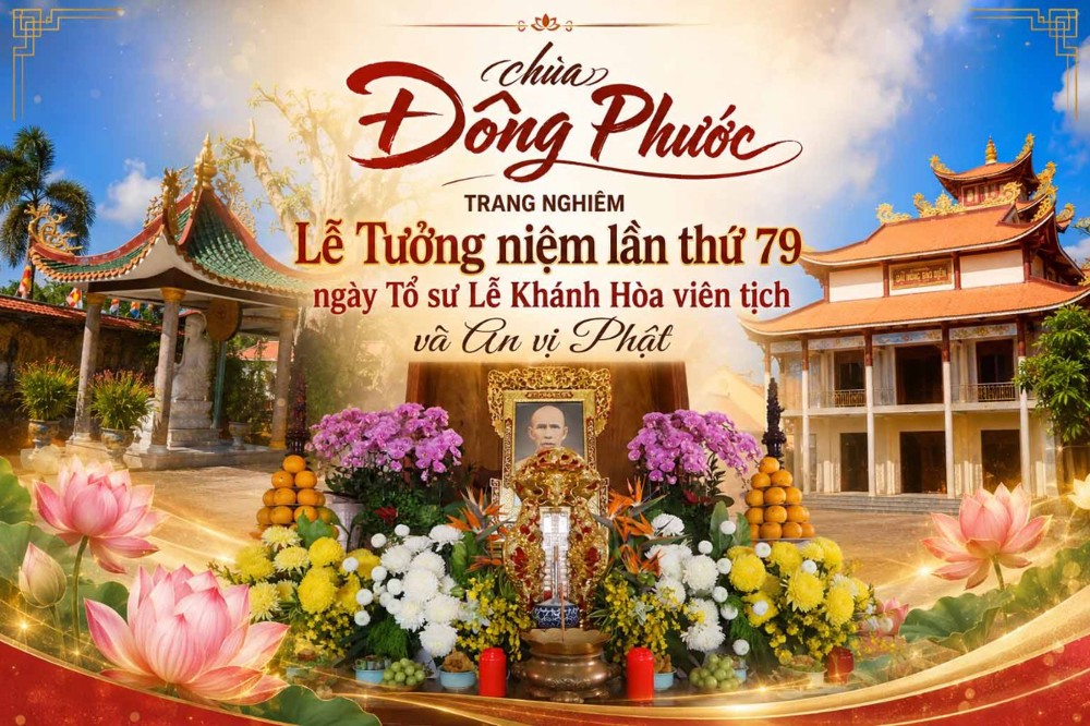 Vĩnh Long: Chùa Đông Phước long trọng tưởng niệm lần thứ 79 ngày Tổ sư Lê Khánh Hòa viên tịch, kết hợp cử hành Lễ An vị tôn tượng Đức Bổn Sư tại Đại Hùng Bảo Điện