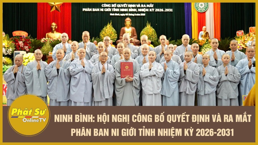 [Video] Ninh Bình: Hội nghị công bố Quyết định và ra mắt Phân ban Ni giới tỉnh nhiệm kỳ 2026-2031