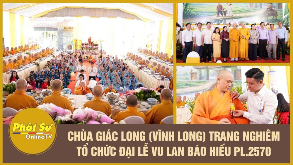 [Video] Vĩnh Long: Chùa Giác Long trang nghiêm tổ chức Đại lễ Vu lan Báo hiếu PL.2570