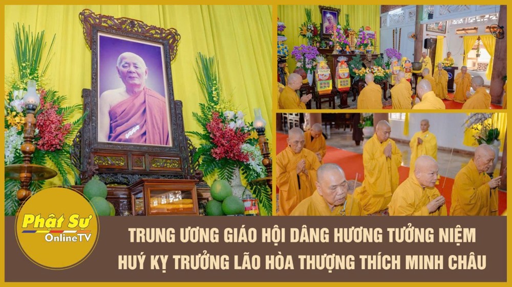 [Video] Trung ương Giáo hội dâng hương tưởng niệm huý kỵ Trưởng lão Hòa thượng Thích Minh Châu