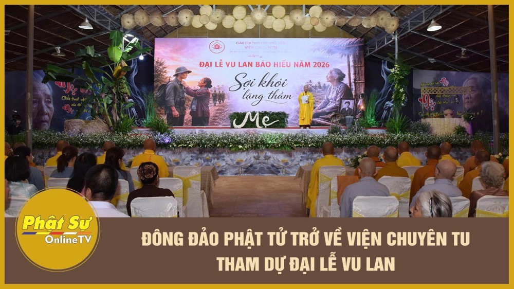[Video] Đồng Nai: Đông đảo Phật tử trở về Viện Chuyên Tu tham dự đại lễ Vu lan