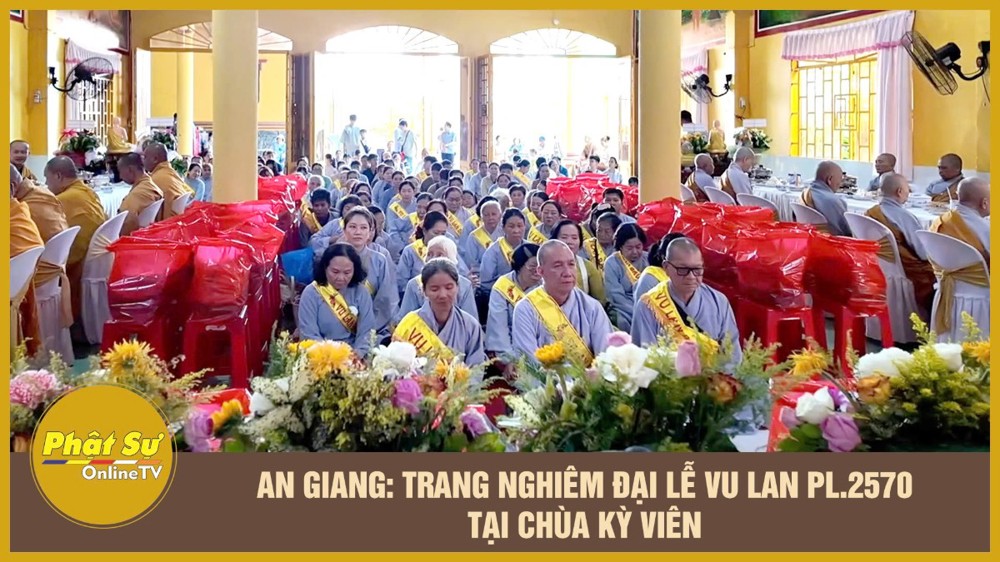 [Video] An Giang: Trang nghiêm Đại lễ Vu lan PL.2570 tại chùa Kỳ Viên