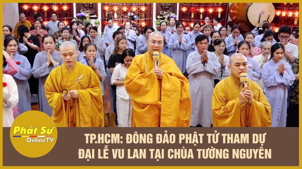 [Video] TP.HCM: Đông đảo Phật tử tham dự Đại lễ Vu Lan tại chùa Tường Nguyên
