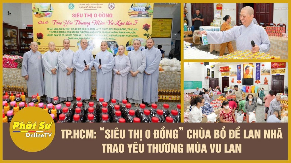 [Video] TP.HCM: “Siêu thị 0 đồng” chùa Bồ Đề Lan Nhã trao yêu thương mùa Vu lan