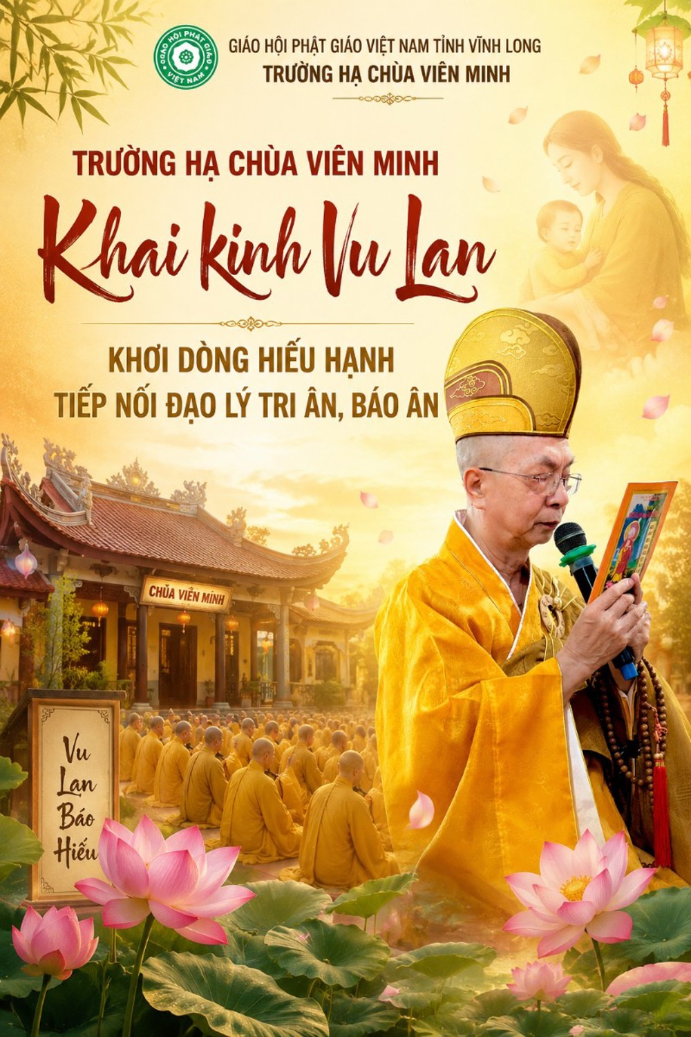 Vĩnh Long: Trường hạ chùa Viên Minh khai kinh Vu Lan – Khơi dòng hiếu hạnh, Tiếp nối đạo lý tri ân, báo ân
