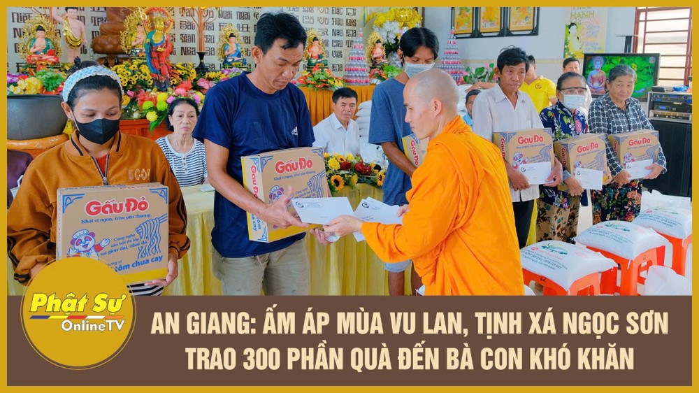 [Video] An Giang: Ấm áp mùa Vu lan, tịnh xá Ngọc Sơn trao 300 phần quà đến bà con khó khăn