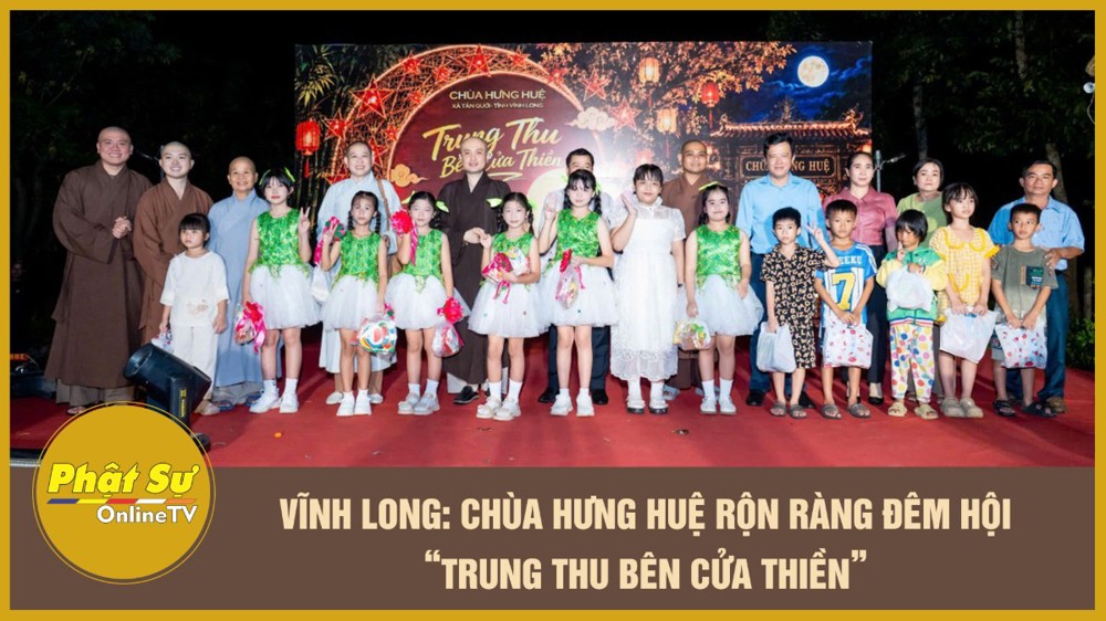 [Video] Vĩnh Long: Chùa Hưng Huệ rộn ràng đêm hội “Trung thu bên cửa thiền”