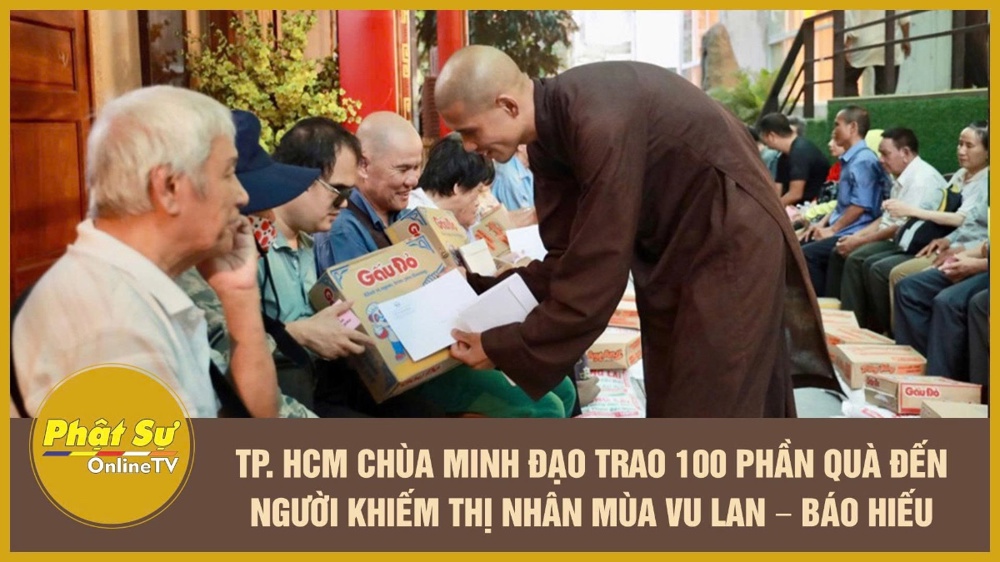 [Video] TP. HCM: Chùa Minh Đạo trao 100 phần quà đến người khiếm thị nhân mùa Vu lan – Báo hiếu
