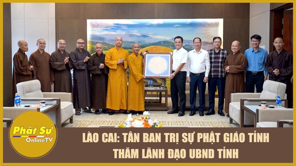 [Video] Lào Cai: Tân Ban Trị sự Phật giáo tỉnh thăm lãnh đạo UBND tỉnh