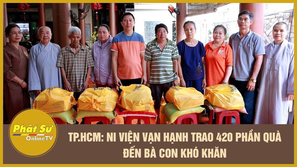 [Video] TP.HCM: Ni viện Vạn Hạnh trao 420 phần quà đến bà con khó khăn