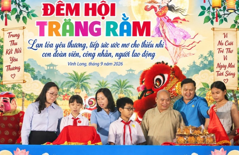 Vĩnh Long: Đêm hội Trăng rằm - Lan tỏa yêu thương, tiếp sức ước mơ cho thiếu nhi con đoàn viên, công nhân, người lao động