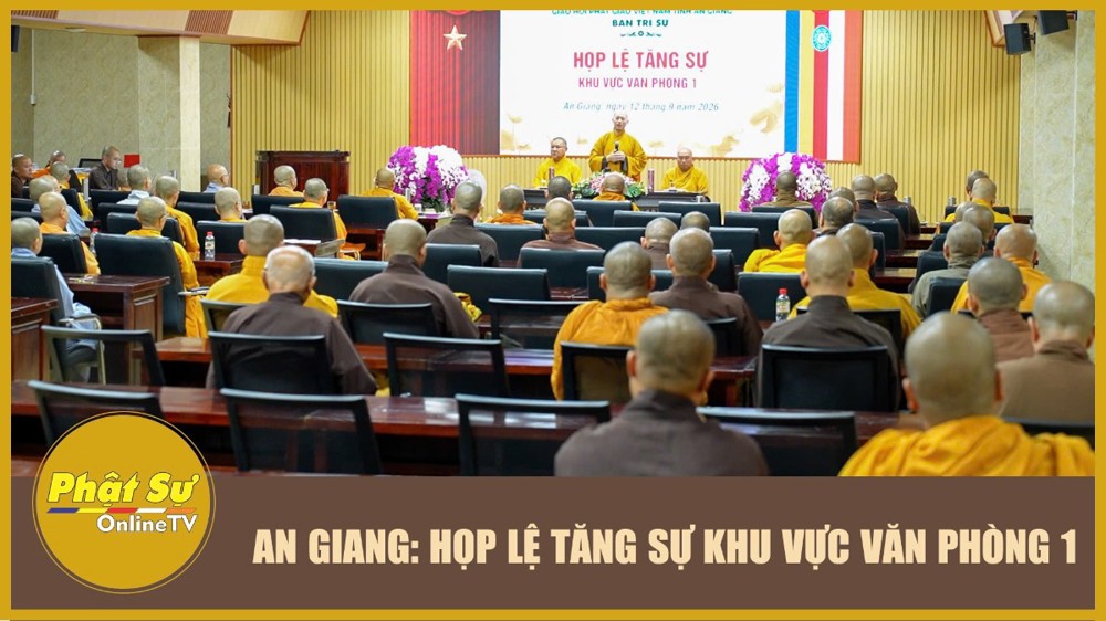 [Video] An Giang: Họp lệ Tăng sự khu vực Văn phòng 1