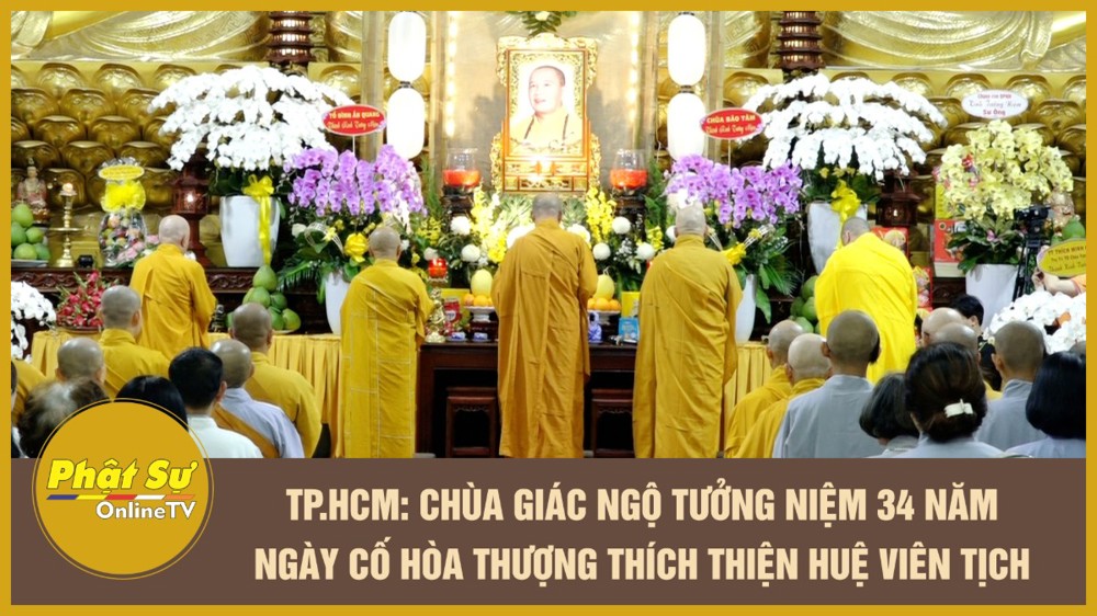 [Video] TP.HCM: Chùa Giác Ngộ tưởng niệm 34 năm ngày cố Hòa thượng Thích Thiện Huệ viên tịch