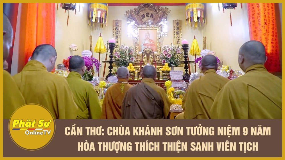 [Video] Cần Thơ: Chùa Khánh Sơn tưởng niệm 9 năm Hòa thượng Thích Thiện Sanh viên tịch