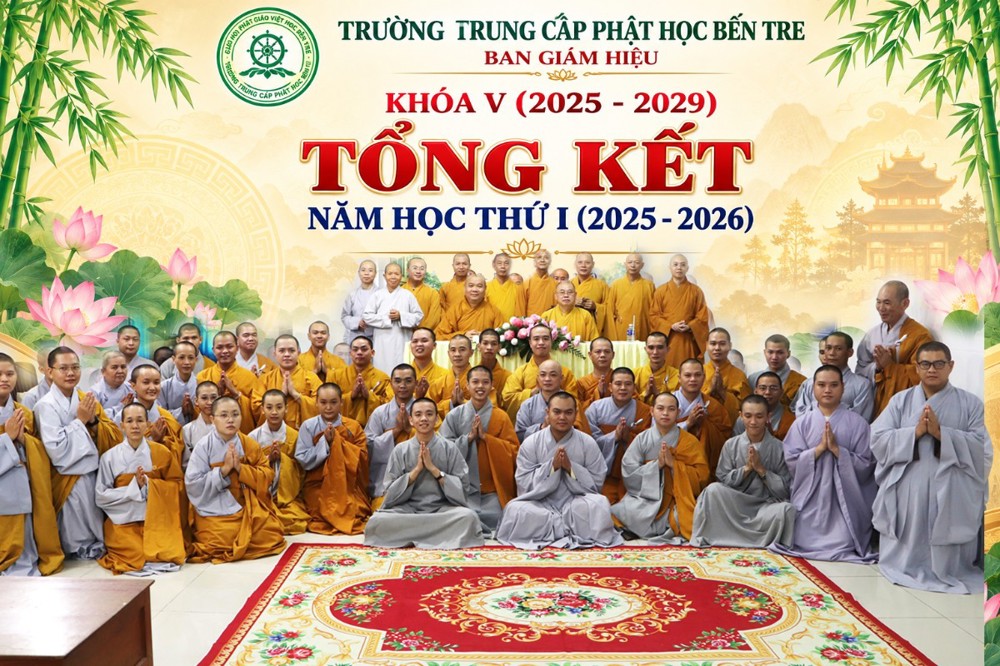 Vĩnh Long: Trường Trung cấp Phật học Bến Tre tổng kết năm học thứ nhất Khóa V (2025–2029)