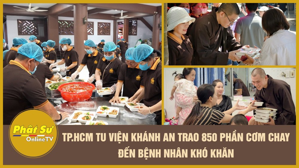 [Video] TP.HCM: Tu viện Khánh An trao 850 phần cơm chay đến bệnh nhân khó khăn