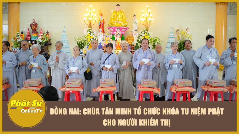 [Video] Đồng Nai: Chùa Tân Minh tổ chức khóa tu niệm Phật cho người khiếm thị